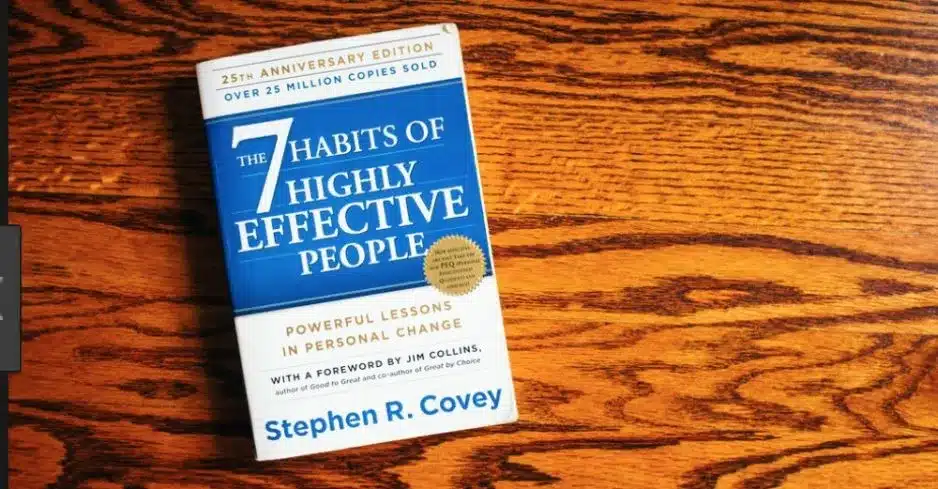 “The 7 Habits of Highly Effective People” by Stephen Covey